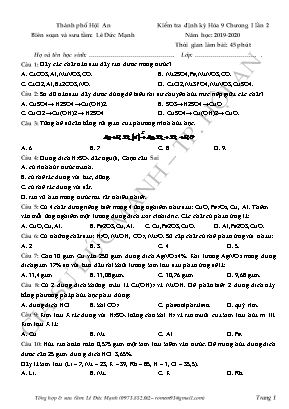 Đề kiểm tra định kỳ môn Hóa học Lớp 9 Chương I lần 2 - Năm học 2019-2020 - Lê Đức Mạnh (Có đáp án)